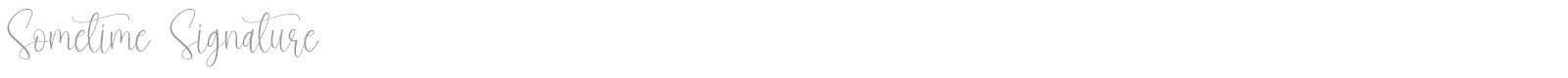 Sometime Signature font preview
